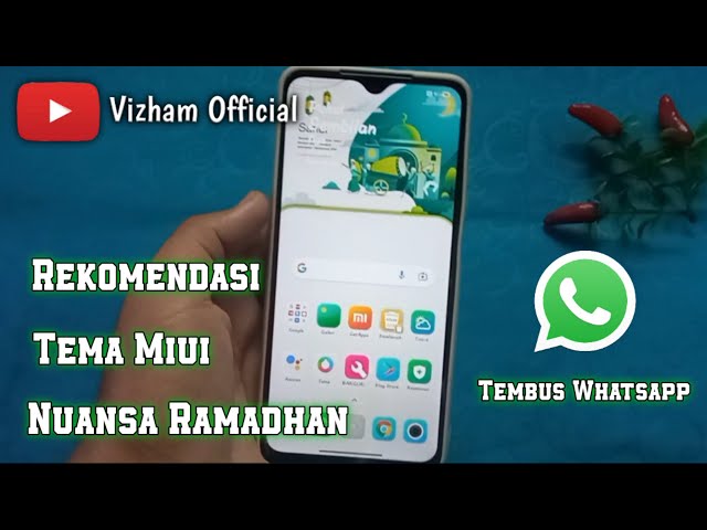 Rekomendasi Tema Miui 12 Edisi Ramadhan - Tembus Whatsapp