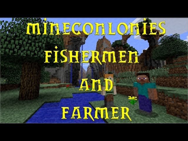 Minecolonies Fishermen and Farmer