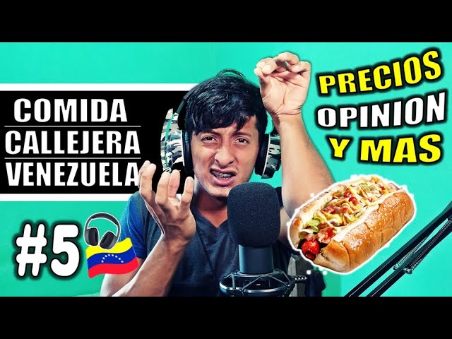 Hablemos de Venezuela #5 - Comida Callejera | Pepitos - Perros - Precios - Arepas y más | Podcast