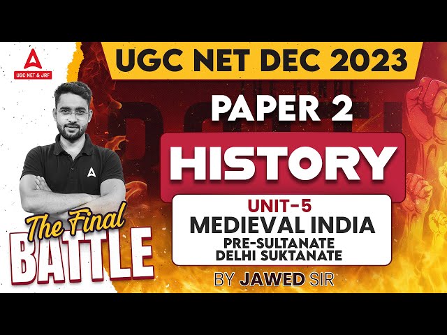 UGC NET History | UGC NET Paper 2 History Unit 5 Medieval India by Jawed sir