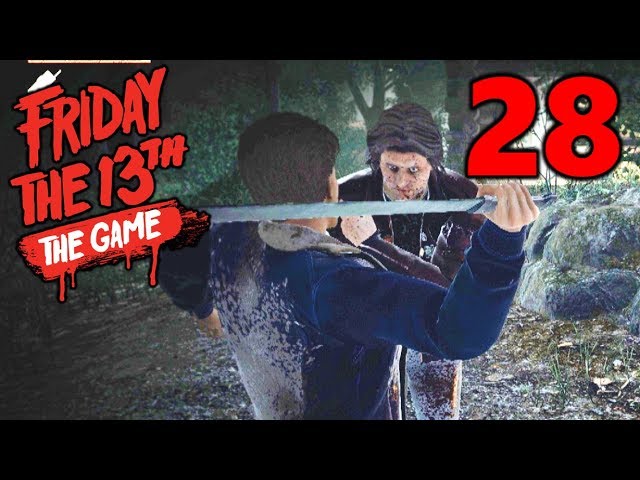 [28] Betraying The Team, For A Worthy Cause! (Let's Play Friday The 13th The Game)
