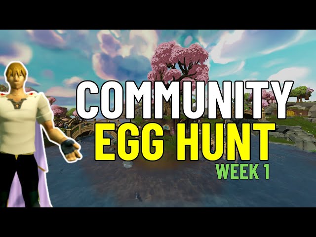 Week 1 Gielinor COMMUNITY Egg Hunt Locations!