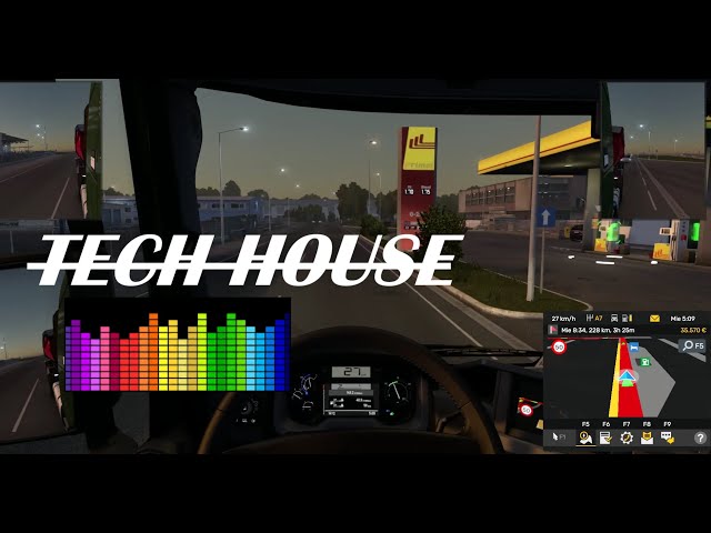 Euro Truck Simulator 2 - Conduccion con musica - Tech House Mix