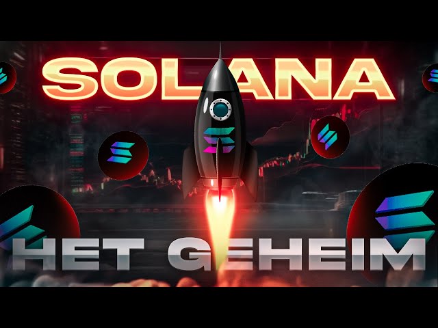 Alles wat je moet weten over Solana - het Solana geheim - Wat is Solana? - Is Solana het waard?