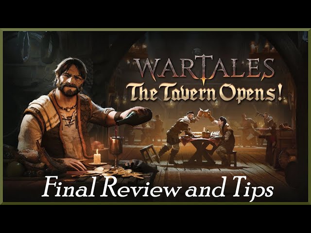 Wartales Tavern DLC - Final Review and Tips
