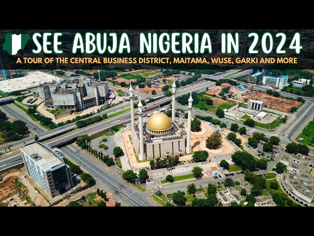 Abuja City Tour | See What the Nigeria Capital Really Looks Like in 2024 - Realtime Video