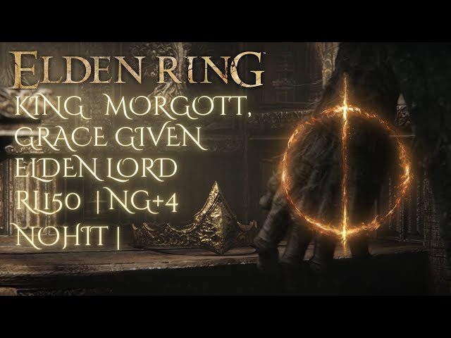 ELDEN RING ~ Morgott, Grace Given Elden Lord. Lore-Accurate Bosses Mod[No hit/damage,Level 150,NG+4]