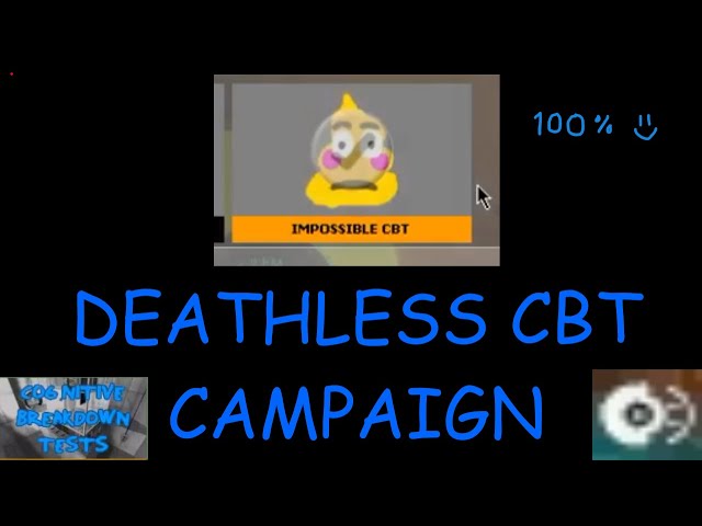 DEATHLESS CBT CAMPAIGN - Portal Epic Edition "IMPOSSIBLE CBT" Achievement