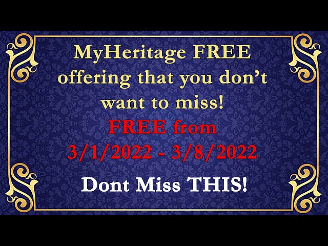 MyHeritage SPECIAL OFFER that you don't want to miss! (this week only!)