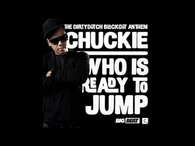 Who Is Ready To Jump (Galvanism Edit) - Chuckie vs. Revolvr