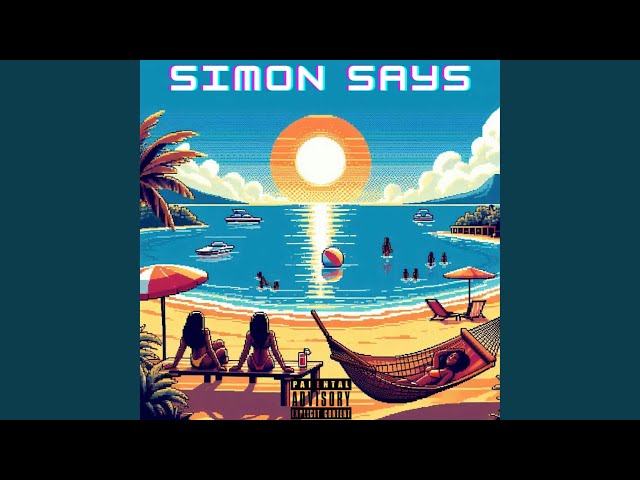 SIMON SAYS (feat. Jon Freeman & 2Marvellous)