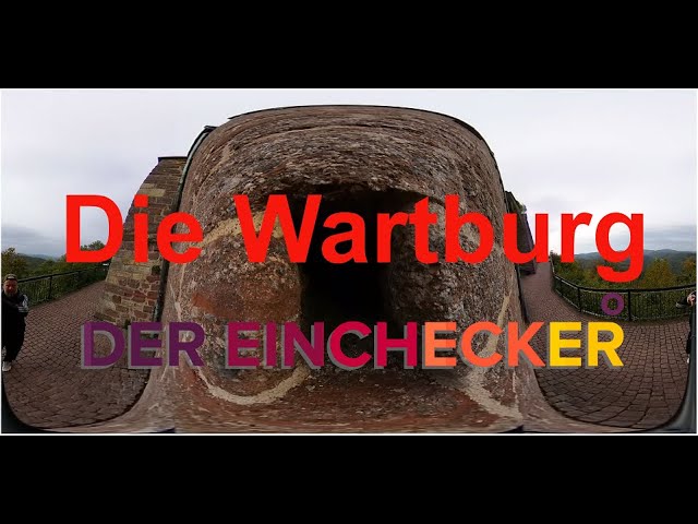 DER EINCHECKER 18 Die #Wartburg Teil 3v3