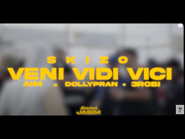 3robi x @Dollypran  x AIM x Skizo Beats - Veni Vidi Vici (Clip officiel) @SpowBusiness