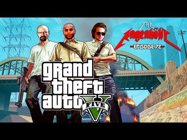 Grand Theft Auto V - The Rageaholic