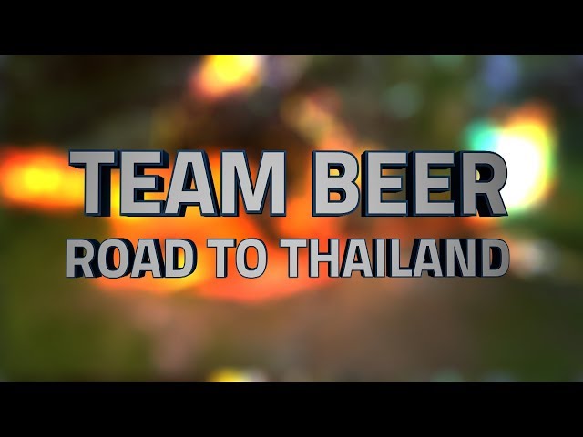 Team Beer | Road to Thailand (Hontour World Finals 2018)