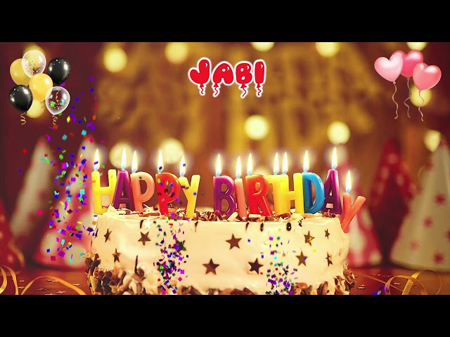 JABI Happy Birthday Song * Happy Birthday to You