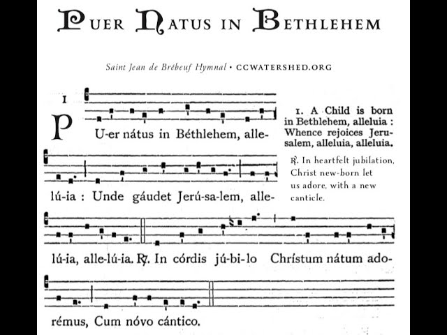 Puer Natus in Bethlehem Chant +Latin