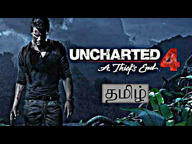 [Tamil] Uncharted 4 - A Theif's End live Day 6| PS4 Pro Tamil Live