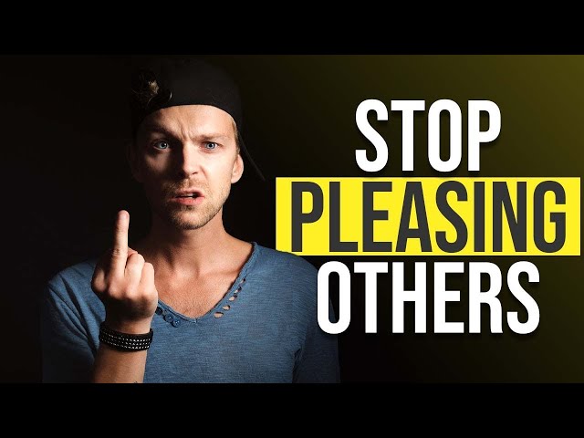 How to Stop Being a People Pleaser | Sigma Male Method