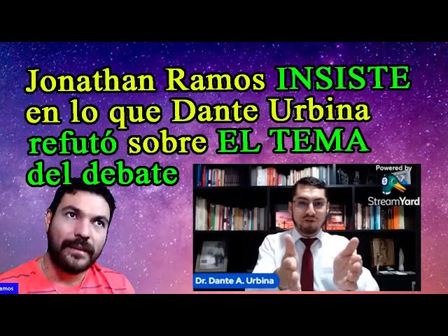 Jonathan Ramos INSISTE en lo que Dante Urbina ya le refutó sobre EL TEMA del debate | @danteaurbina