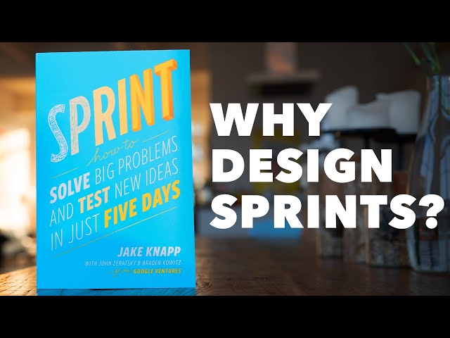 So why is EVERYONE using Design Sprints?