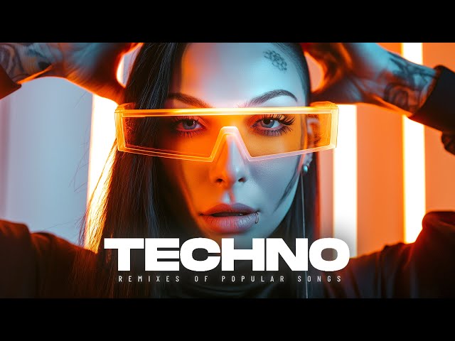 TECHNO MIX 2024 🎧 Best Viral Techno 🎧 Remixes of Popular Songs