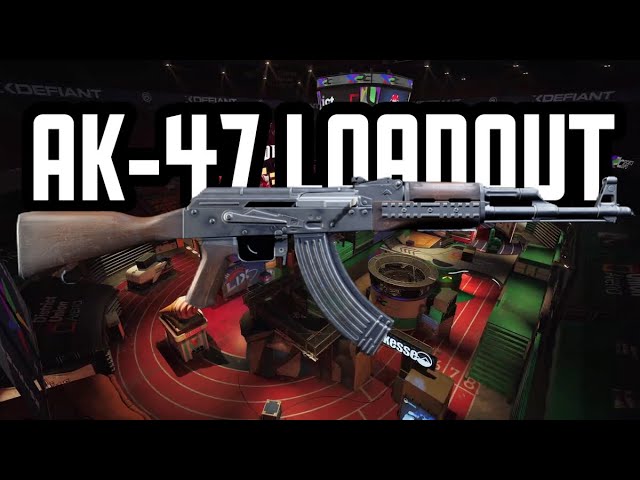 AK-47 loadout for XDefiant