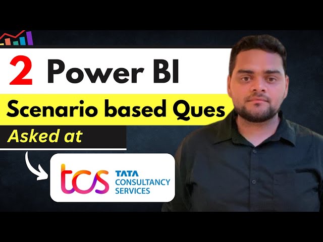 TCS - 2 Power BI Interview Questions you must know | Must Watch