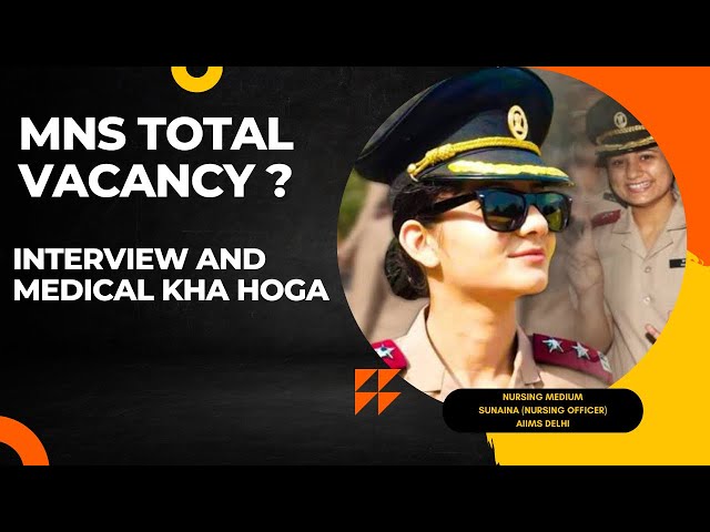 MNS Total Vacancy? #mns #mns2024 #mnsinterview