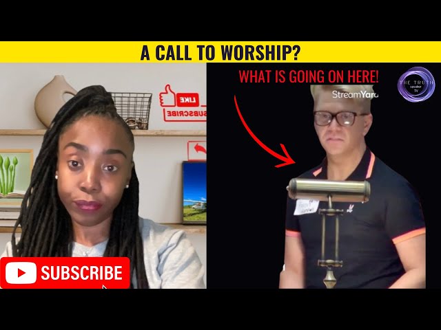 A Call To Worship? Is it?