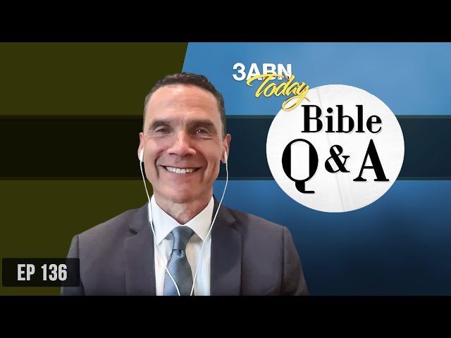 Has the Bible Been Changed? And more | 3ABN Bible Q & A
