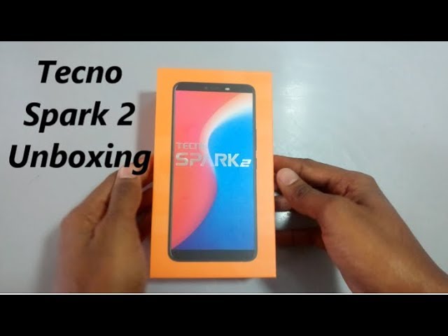 Tecno Spark 2 Unboxing