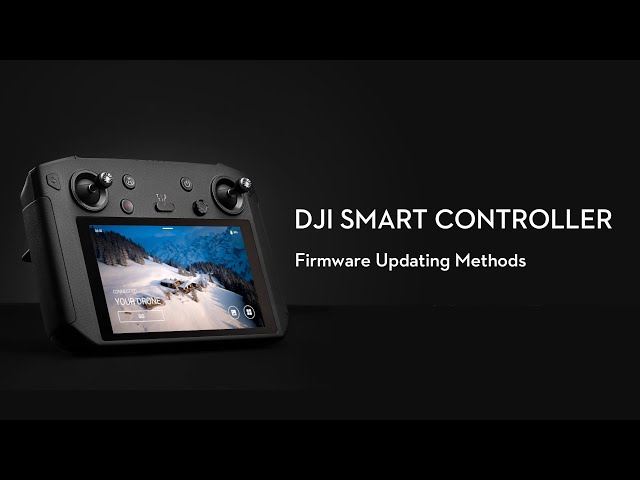 How to Upgrade the DJI Smart Controller (with DJI GO 4/Assistant 2)
