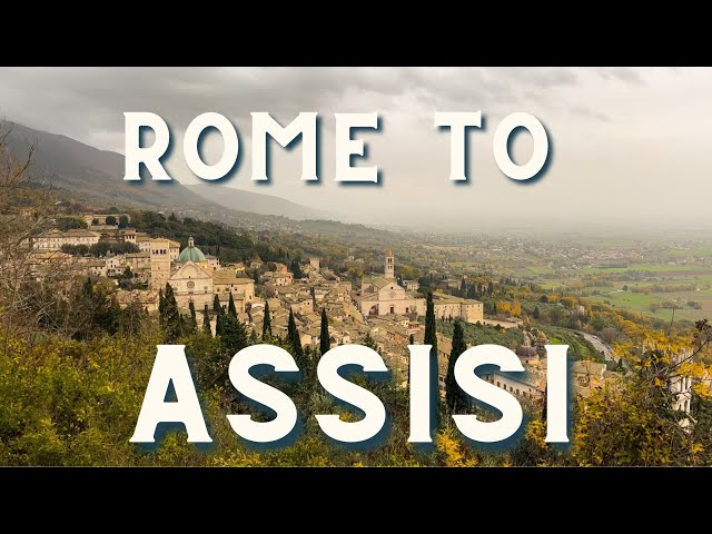 Rome to Assisi: A Day Trip by Train