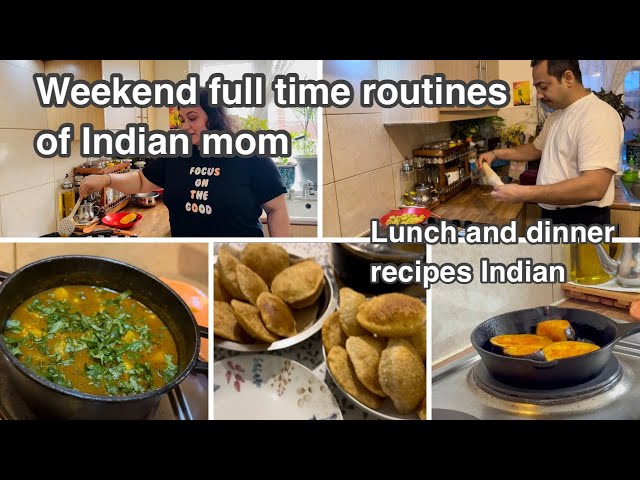 Weekend Time Management for Indian Housewife | Lunch & Dinner Recipes