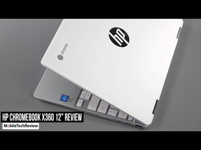 HP Chromebook x360 12b Review