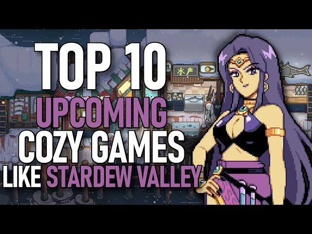 TOP 10 Best Upcoming Cozy Games Like Stardew Valley in 2024