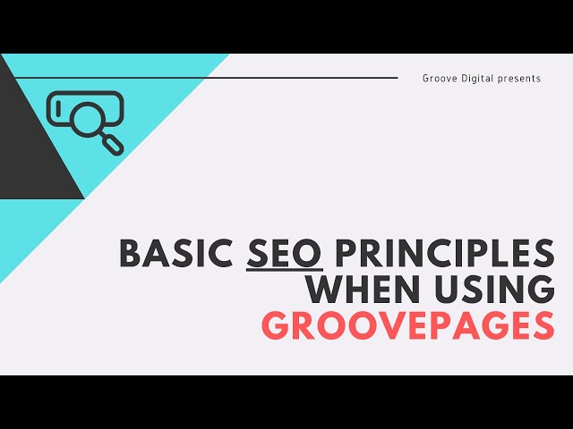 Basic SEO principles when using GroovePages