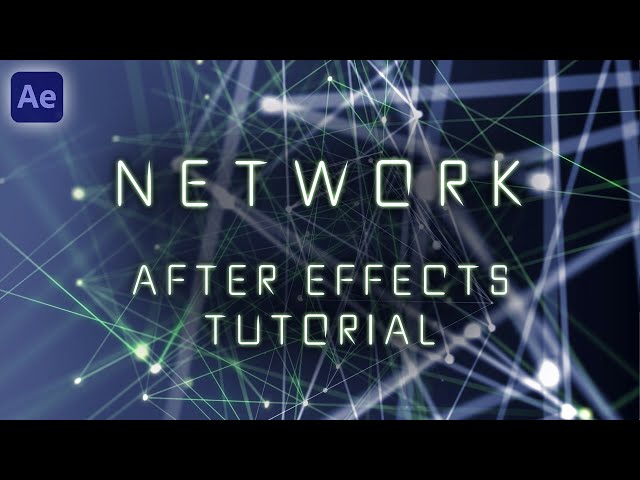 Dots & Lines / Connected Network - After Effects Tutorial