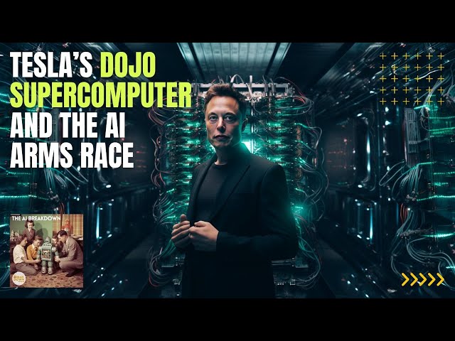 How Tesla's Dojo Supercomputer Impacts the AI Arms Race