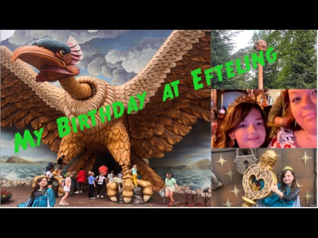 Birthday trip to Efteling Theme Park