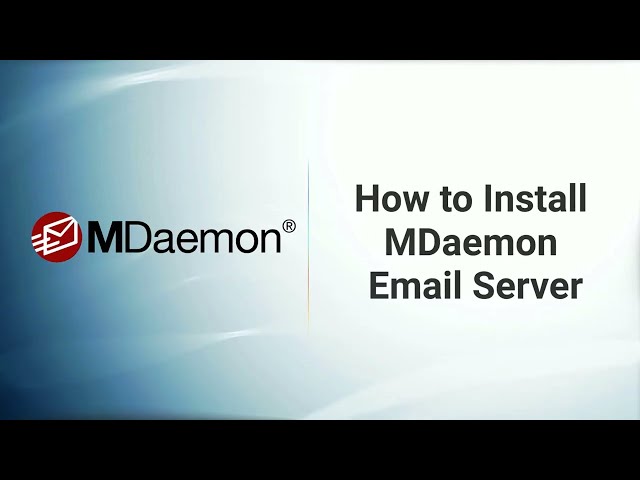 How to Install MDaemon Email Server