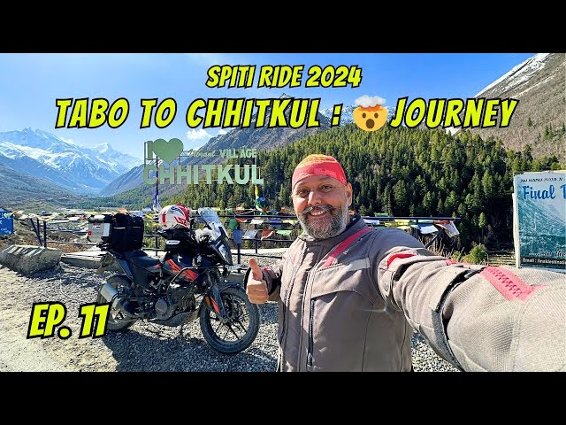 Tabo to Chhitkul Village : 🤯Journey | EP. 11 | Spiti Ride 2024 | Rideon with jagjit