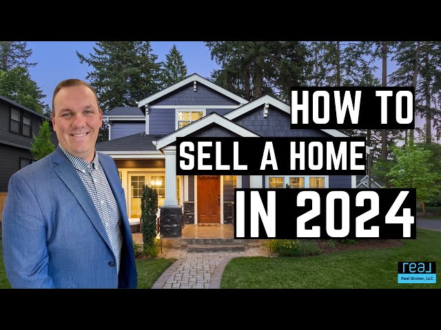 What you need to know about selling your home in 2024