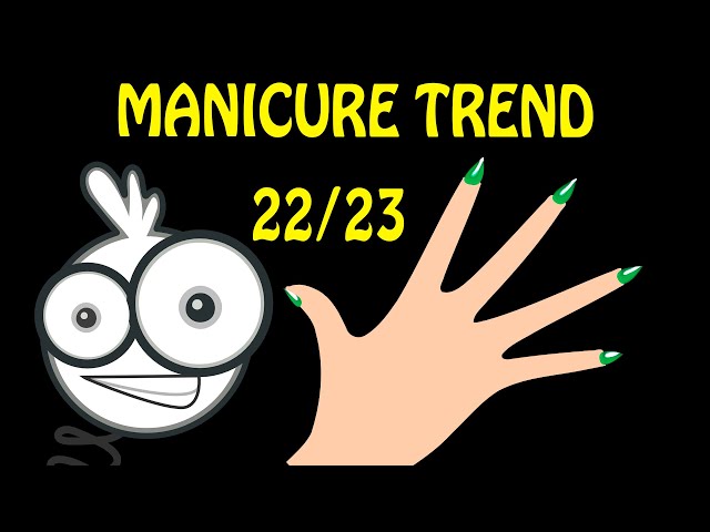 Manicure is a trend of autumn 2022