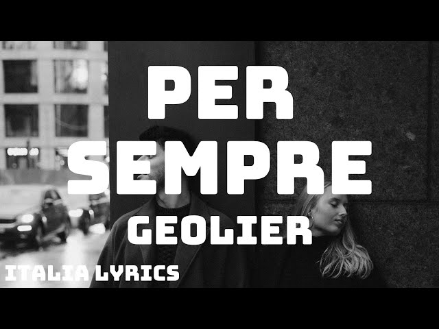 Geolier - PER SEMPRE (Testo/Lyrics)