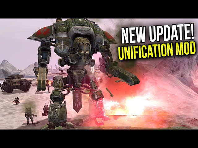 Dawn of War - Unification  Mod Has a Major Update!