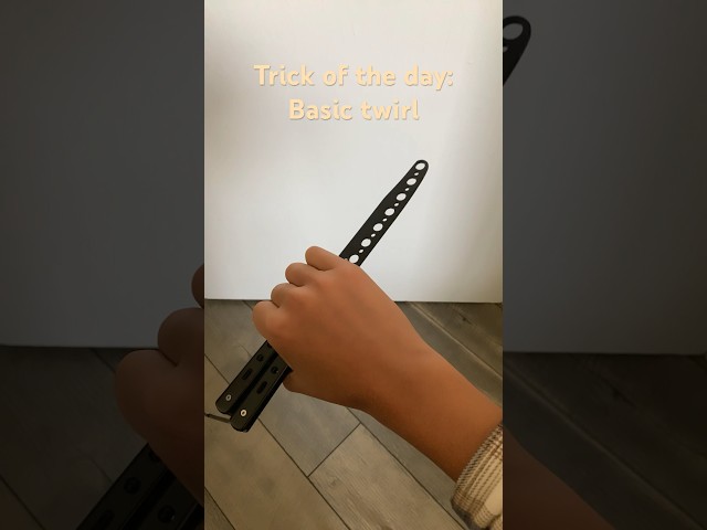 Butterfly knife trick of the day: Basic twirl