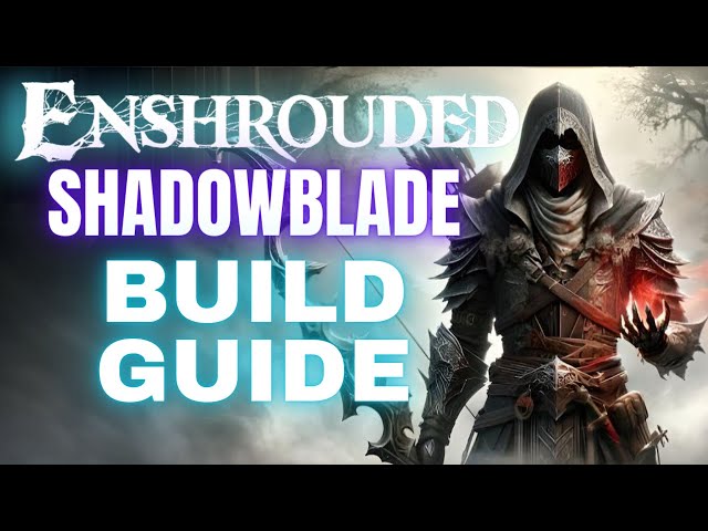 Enshrouded - Endgame Shadowblade Build | Gloom Monarch | Perfect Mix of Melee + Bow + Magic