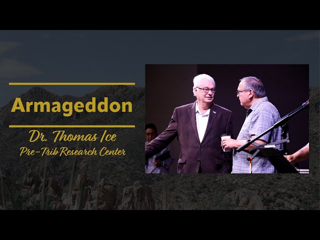 Armageddon | Dr. Thomas Ice